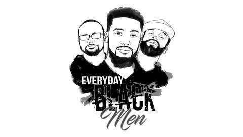 Everyday Black Men Podcast